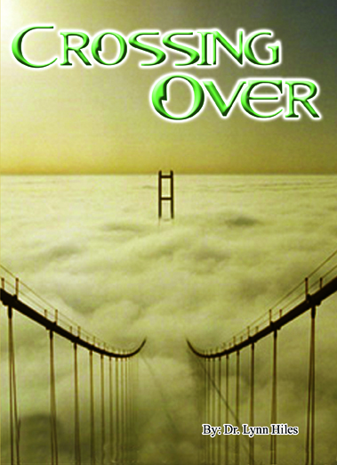 Crossing Over - 6 Message Audio Series